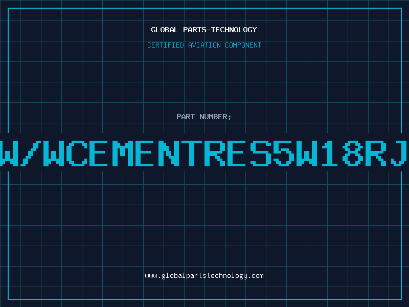 Aviation Part W/WCEMENTRES5W18RJ