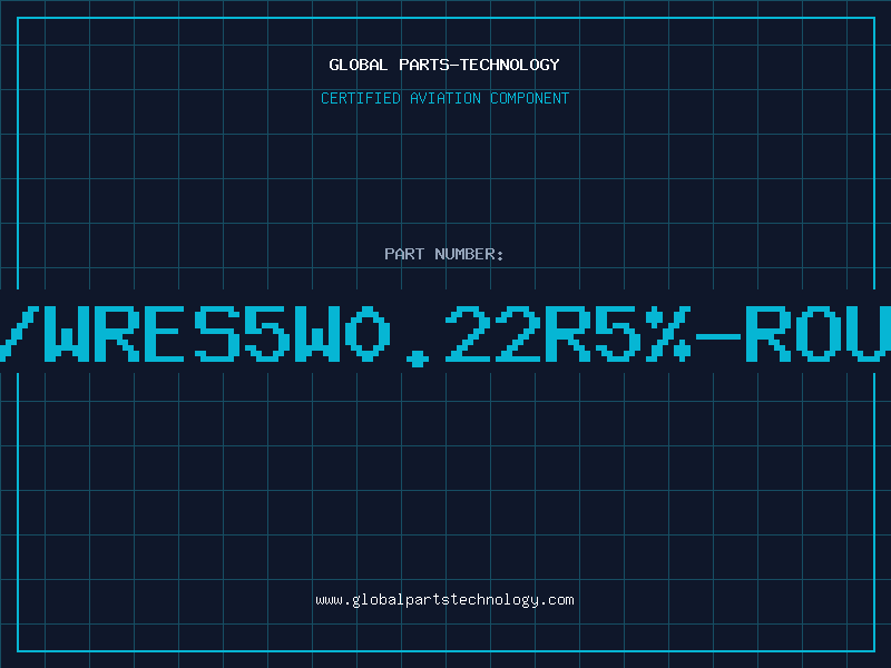 Aviation Part W/WRES5W0.22R5%-ROUN