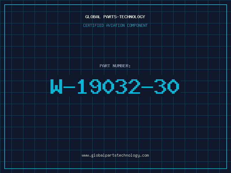 Aviation Part W-19032-30