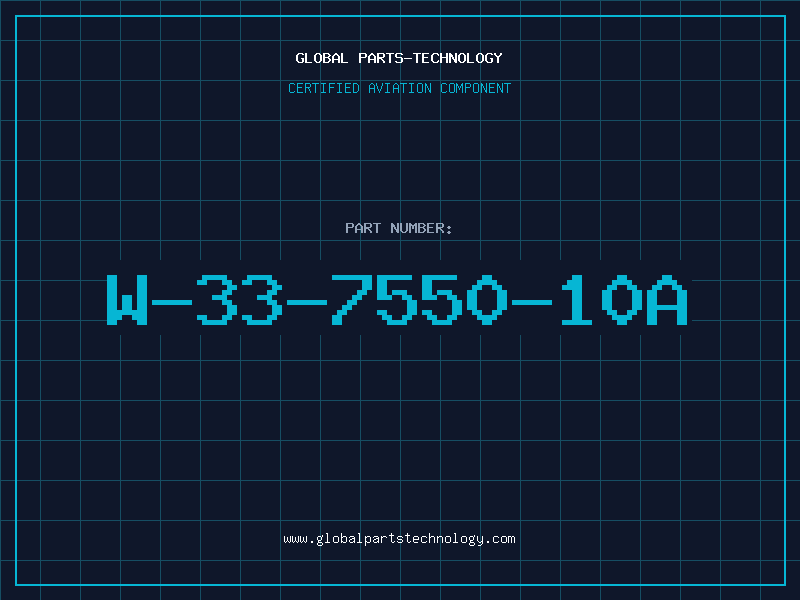 Aviation Part W-33-7550-10A