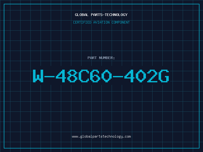 Aviation Part W-48C60-402G