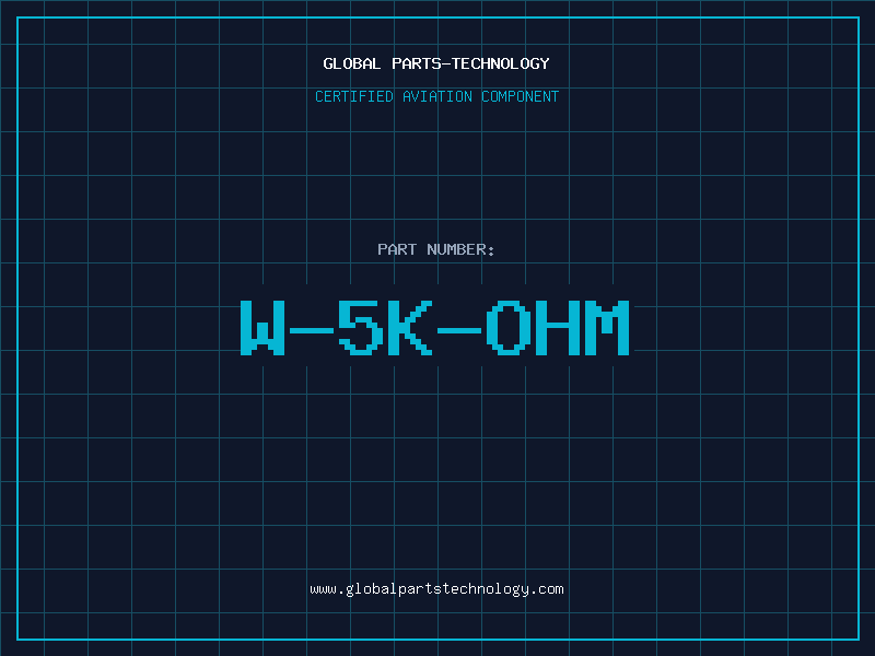 Aviation Part W-5K-OHM