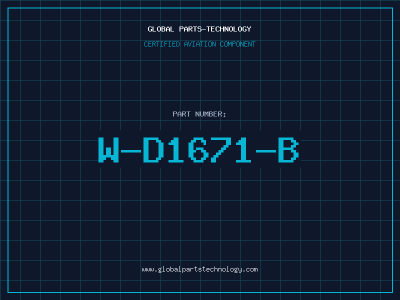 Aviation Part W-D1671-B