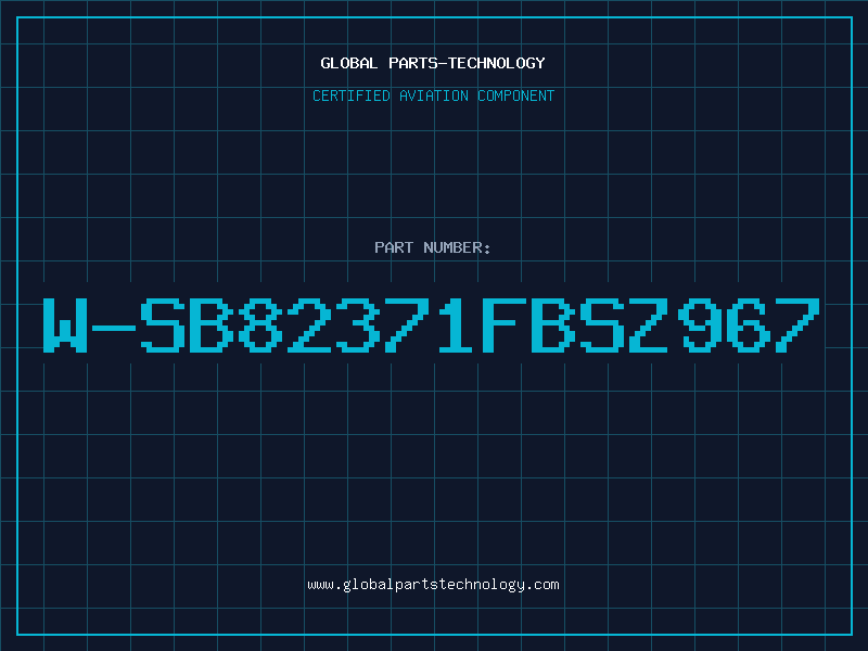 Aviation Part W-SB82371FBSZ967