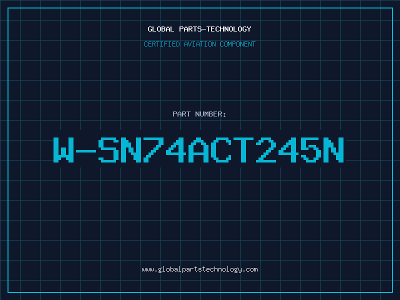 Aviation Part W-SN74ACT245N