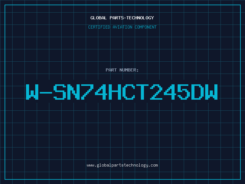 Aviation Part W-SN74HCT245DW