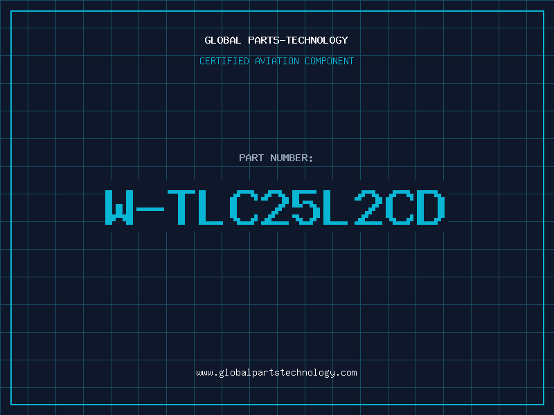 Aviation Part W-TLC25L2CD
