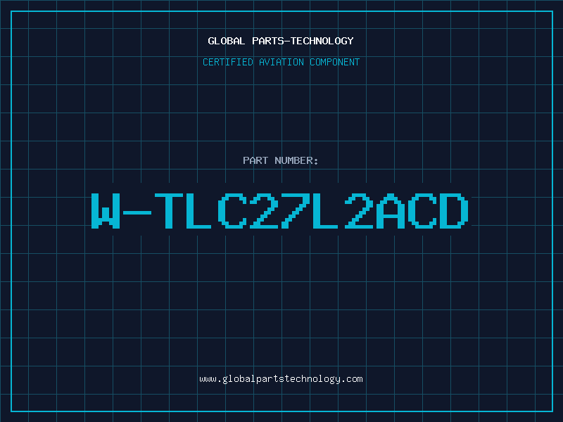 Aviation Part W-TLC27L2ACD