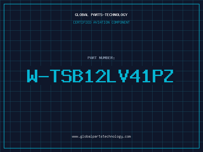 Aviation Part W-TSB12LV41PZ