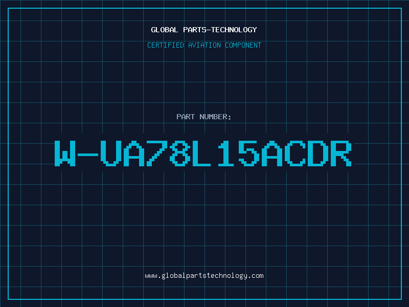 Aviation Part W-UA78L15ACDR