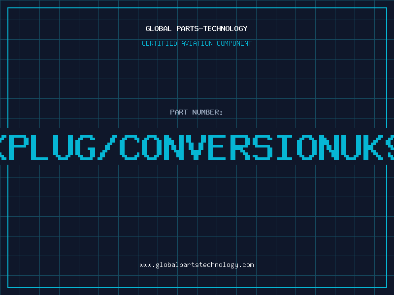 Aviation Part W.AUKPLUG/CONVERSIONUK9-10M