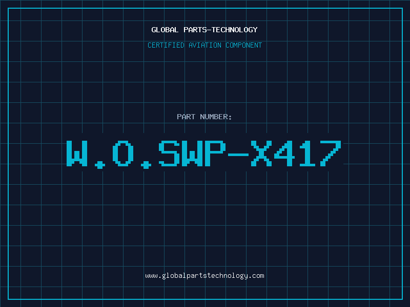 Aviation Part W.O.SWP-X417