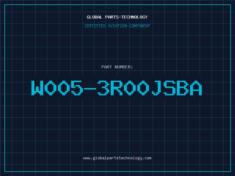 Aviation Part W005-3R00JSBA
