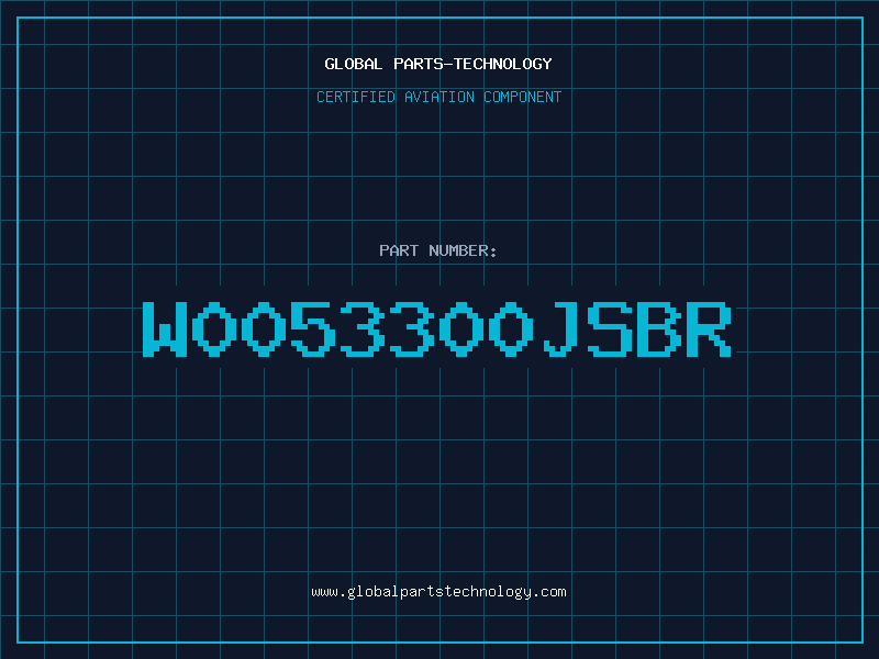 Aviation Part W0053300JSBR