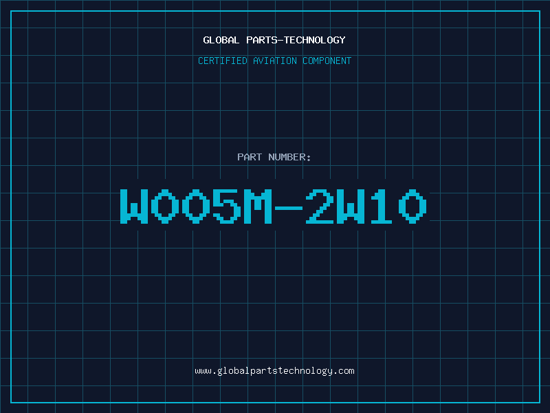 Aviation Part W005M-2W10