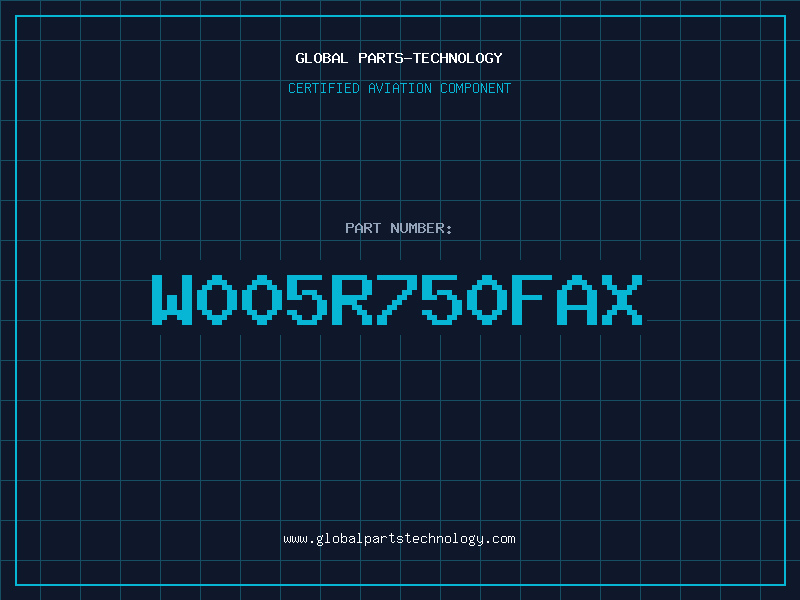 Aviation Part W005R750FAX