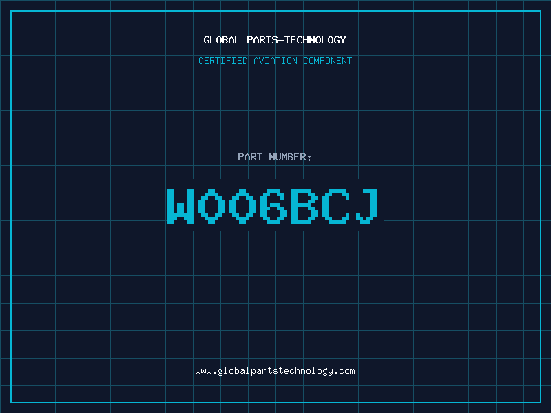 Aviation Part W006BCJ