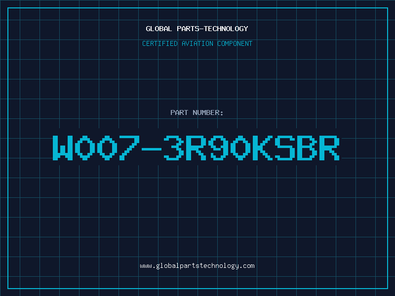 Aviation Part W007-3R90KSBR
