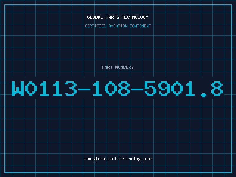 Aviation Part W0113-108-5901.8