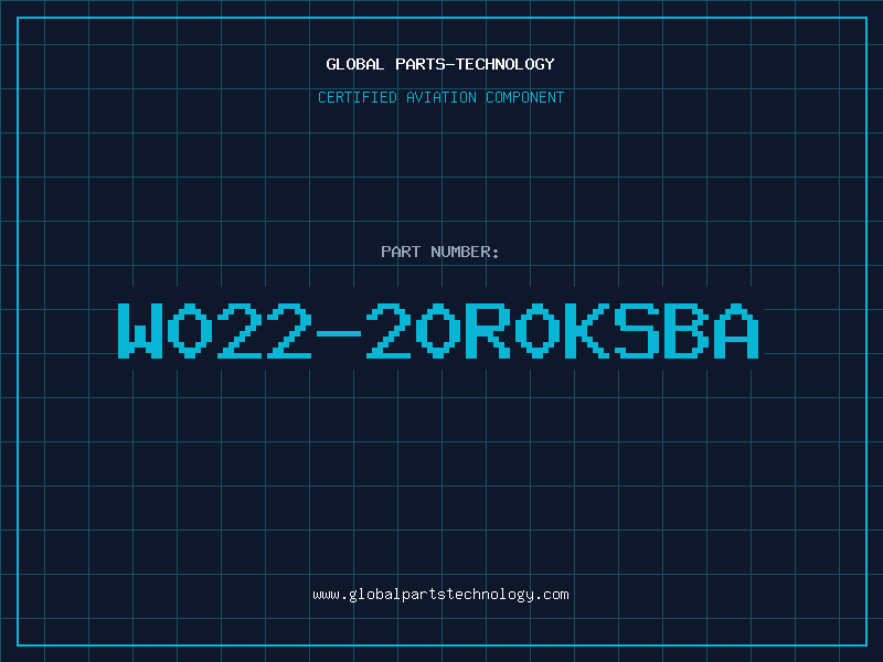 Aviation Part W022-20R0KSBA