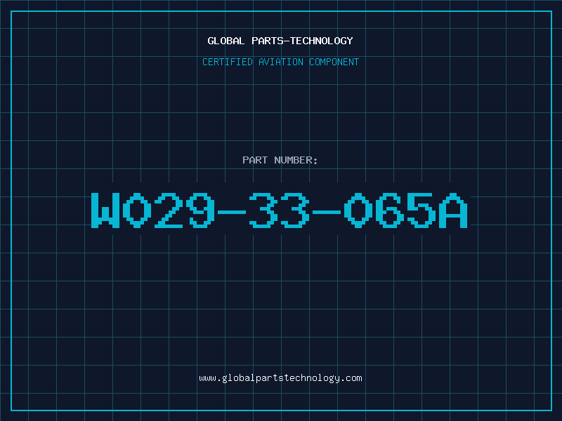 Aviation Part W029-33-065A