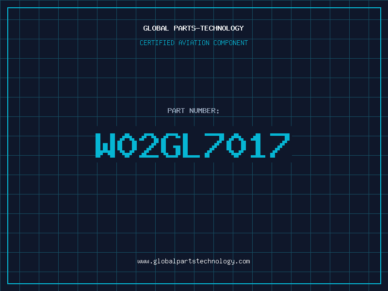 Aviation Part W02GL7017