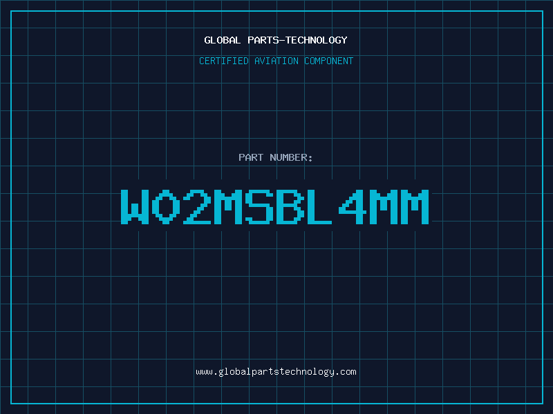Aviation Part W02MSBL4MM