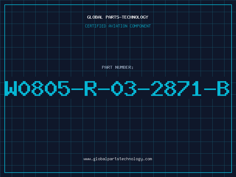 Aviation Part W0805-R-03-2871-B