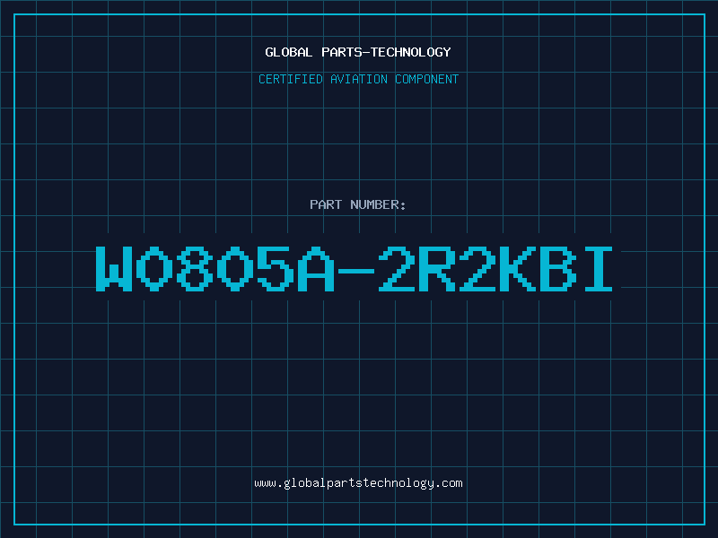 Aviation Part W0805A-2R2KBI