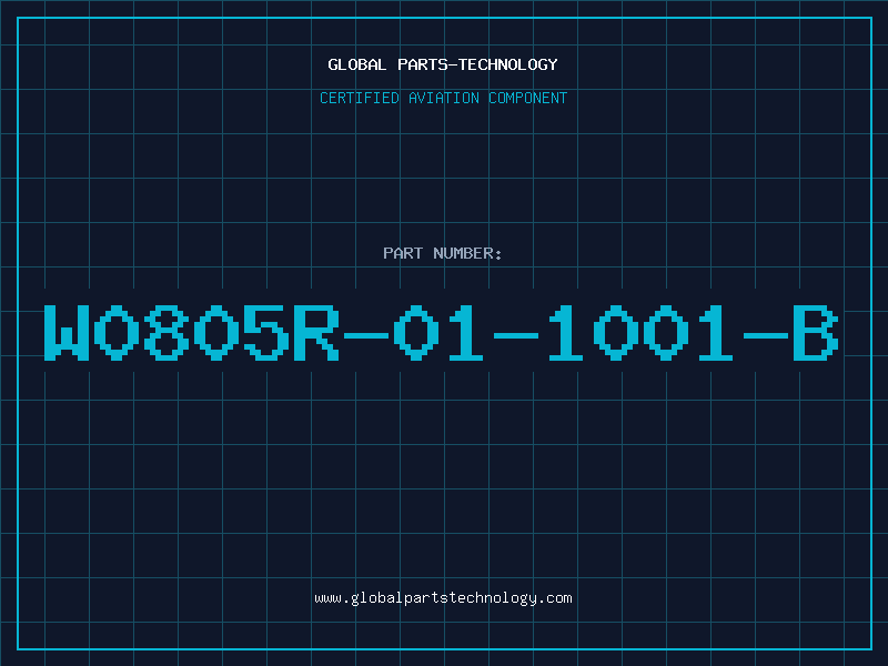 Aviation Part W0805R-01-1001-B
