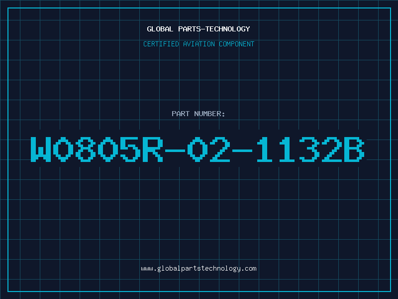 Aviation Part W0805R-02-1132B