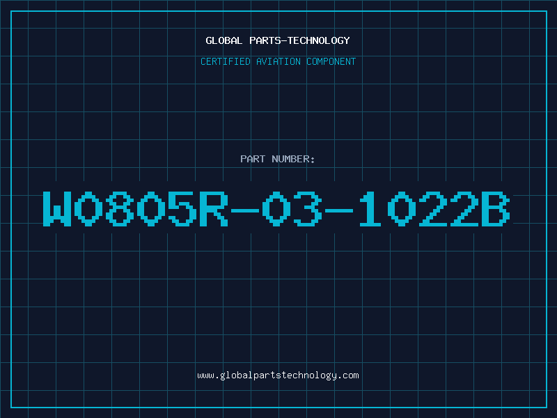 Aviation Part W0805R-03-1022B
