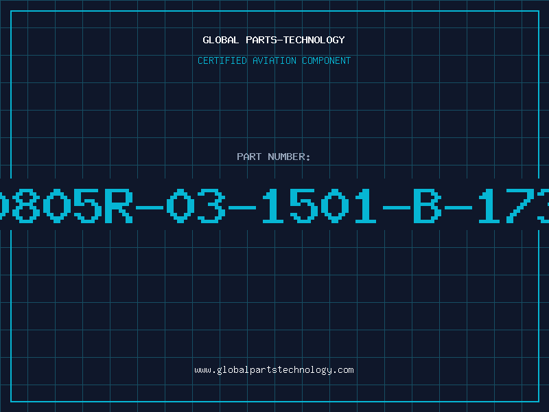 Aviation Part W0805R-03-1501-B-1739