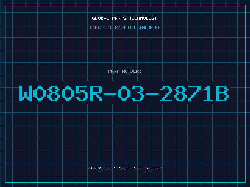 Aviation Part W0805R-03-2871B