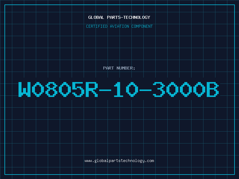 Aviation Part W0805R-10-3000B