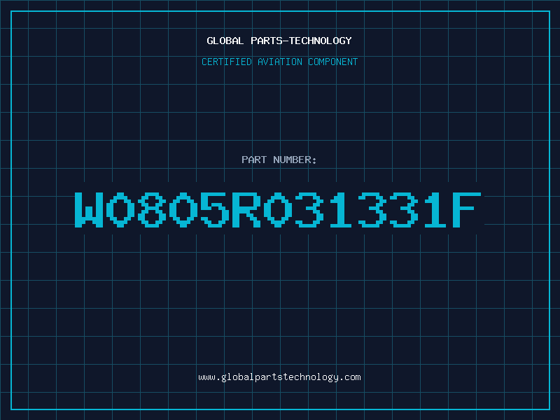 Aviation Part W0805R031331F