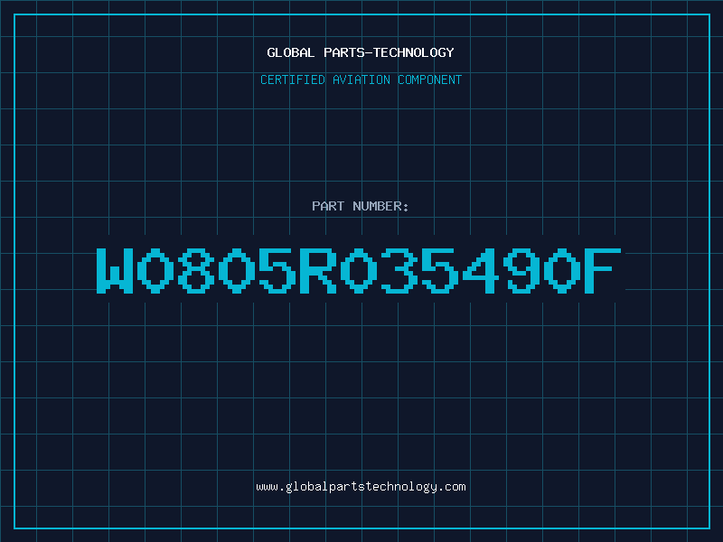 Aviation Part W0805R035490F
