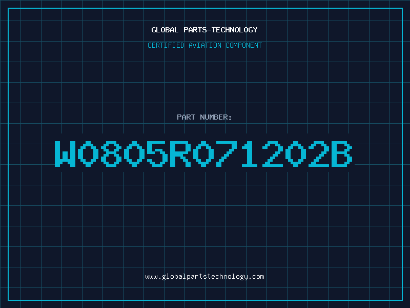 Aviation Part W0805R071202B