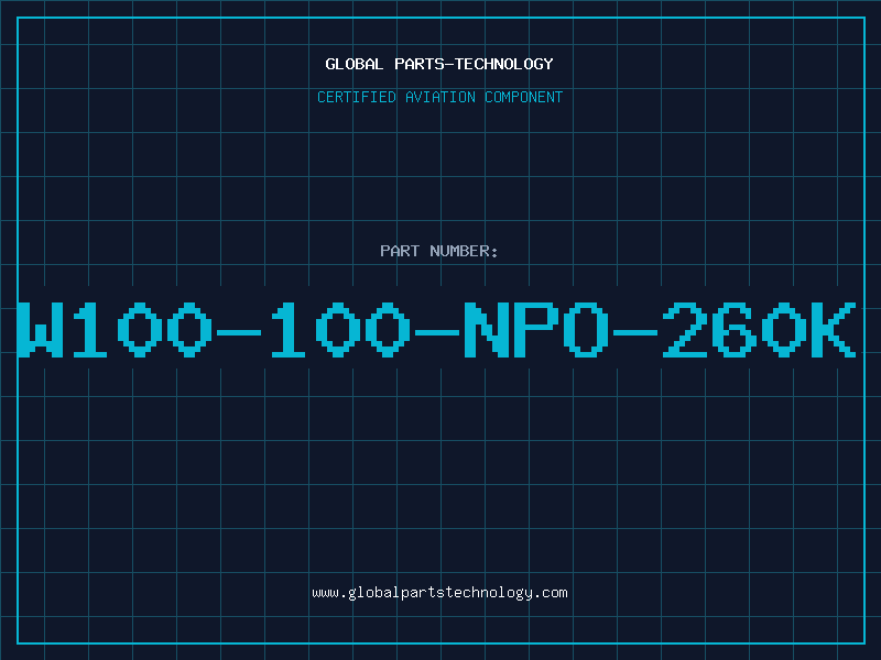 Aviation Part W100-100-NPO-260K