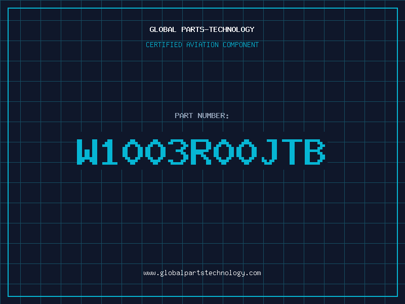 Aviation Part W1003R00JTB