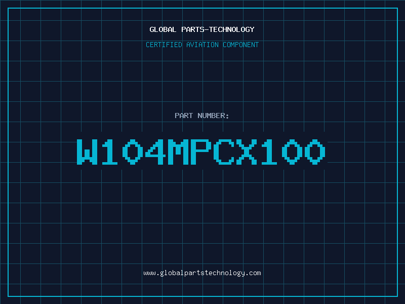 Aviation Part W104MPCX100