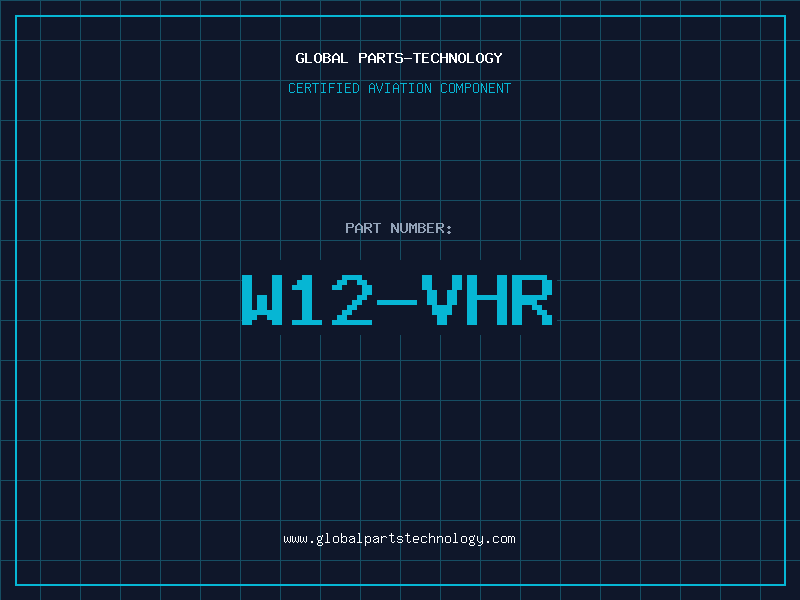 Aviation Part W12-VHR