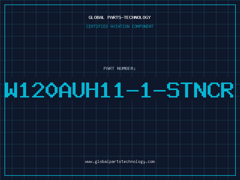 Aviation Part W120AUH11-1-STNCR