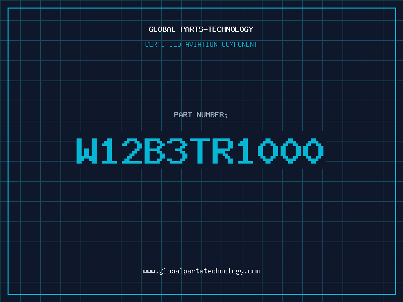Aviation Part W12B3TR1000