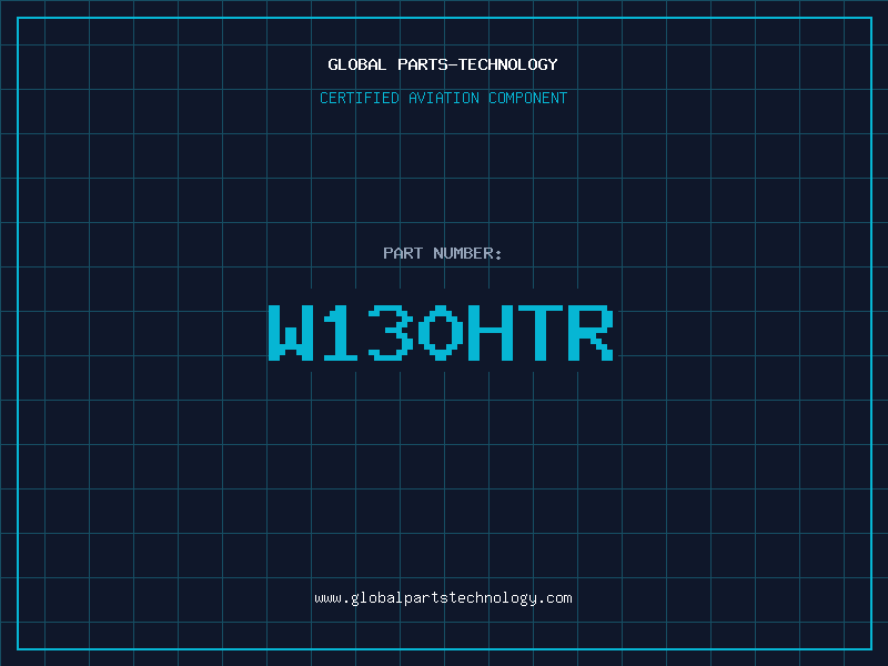 Aviation Part W130HTR