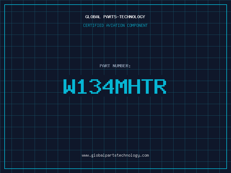 Aviation Part W134MHTR