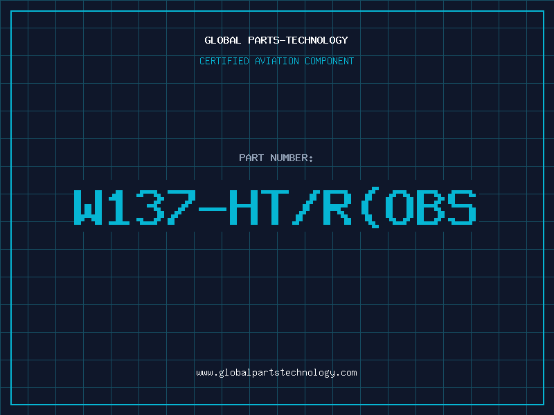Aviation Part W137-HT/R(OBS