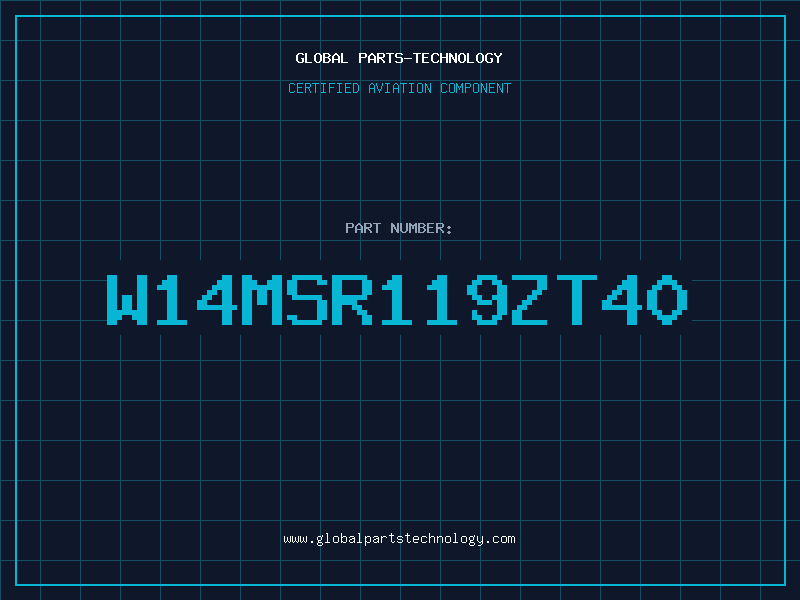 Aviation Part W14MSR119ZT40