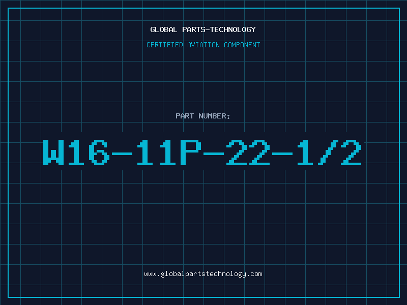 Aviation Part W16-11P-22-1/2