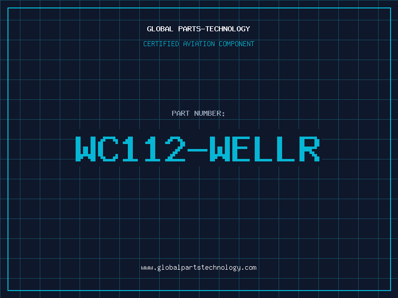Aviation Part WC112-WELLR